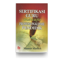 Image of Sertifikasi Guru Menuju Profesionalisme Pendidik