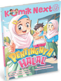 Image of Komik Next G - Pentingnya Halal