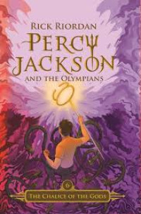 Image of Percy Jackson And The Olympians #6: The Chalice Of The Gods