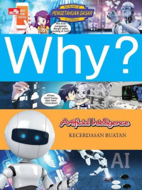 Image of Why? Artificial Intelligence = Kecerdasan Buatan
