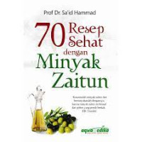 Image of 70 Resep Sehat Dengan Minyak Zaitun