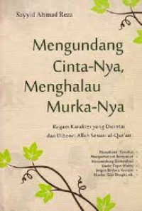 Image of Mengundang Cinta-Nya Menghalau Murka-Nya