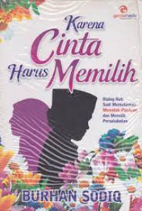 Image of Karena Cinta Harus Memilih