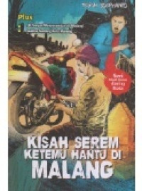 Image of Kisah Serem Ketemu Hantu di Malang